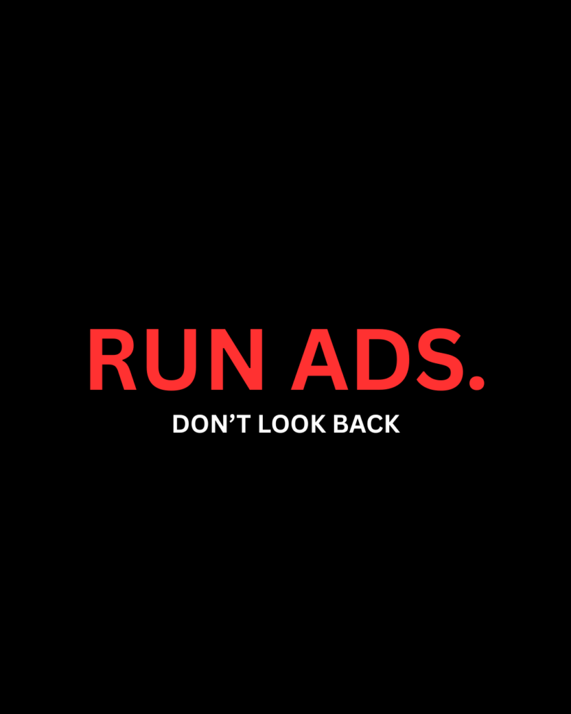 run ads. (1)